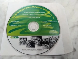 3RD PARTY CHIPSET SERIES MAINBOARD Utility CD ver 1.5 DIRECTX 7 @BIOS ADOBE 3.01 - Picture 1 of 2