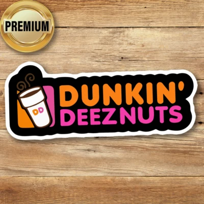 POPART Funny Coffee Sticker cafe dunkin deeznuts