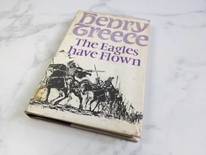 The Eagles Have Flown Henry Treece HC Hardcover Book Historical Fiction Rare - Picture 1 of 8