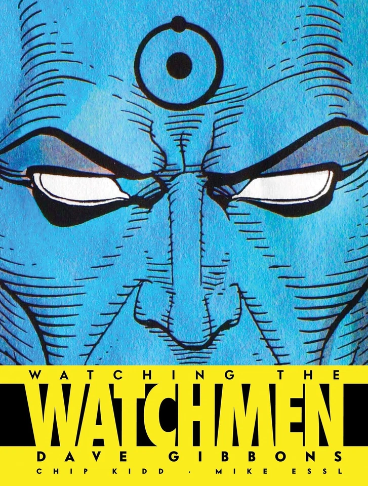 Watching the Watchmen: The Definitive Companion to the Ultimate Graphic Nove... - Image 1 of 1