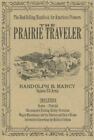 The Prairie Traveler, USA, Applewood Books, Paperback