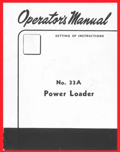 No. 33A Power Loader Front End Loader Owner's Manual IH Farmall H M 300 340 460 - Picture 1 of 12