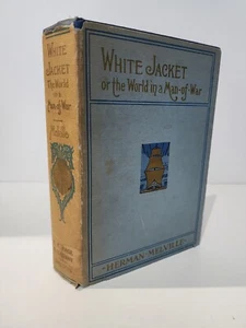 WHITE JACKET Herman Melville NOVEL Illustrated w DJ 9th Impression - Picture 1 of 9