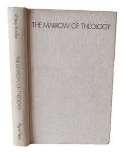 The MARROW Of THEOLOGY - William AMES 1576-1633 / Pilgrim Press - Picture 1 of 24