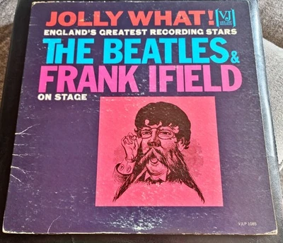 THE BEATLES & FRANK IFIELD ON STAGE-JOLLY WHAT! VEE JAY 1964 MONO VINYL RECORD - Image 1 of 4
