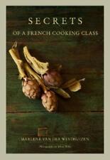 Marlene van der Westhuizen Secrets of a French cooking class (Hardback)