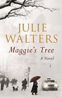 Maggie's Tree by Walters, Julie Hardback Book The Cheap Fast Free Post