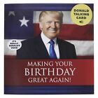 Talking Trump Birthday Card - Wishes You A Happy Birthday from Donald Trump