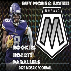 2021 Panini Mosaic NFL Football - Base/Inserts/Parallels - You Pick!