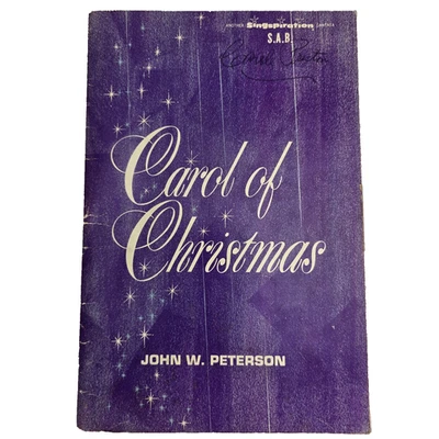 Carol Of Christmas John W Peterson SAB Christmas Cantata Music Book Trio Vintage - Image 1 of 4