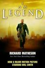 I Am Legend by Richard Matheson (2007, Trade Paperback, Movie Tie-In)