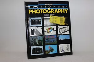 THE ILLUSTRATED DICTIONARY OF PHOTOGRAPHY HARDCOVER BOOK W SLIP COVER 1987 ISBN - Imagen 1 de 3