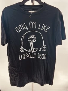 Fifth Sun T-shirt OMG I'm Like Literally Dead Graphic Print Size Sm/Md Skeleton - Picture 1 of 6