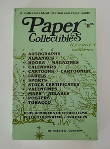 Paper Collectibles Identification Value Guide Connolly 312 Pages Soft Bound 1979 - Picture 1 of 12