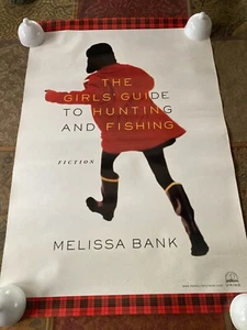 Girls' Guide to Hunting and Fishing von Melissa Bank Werbebuch Poster selten - Bild 1 von 1