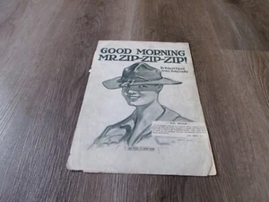 GOOD MORNING MR. ZIP-ZIP-ZIP! SHEET MUSIC - Picture 1 of 3