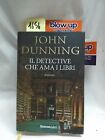 Il Detective Che Ama I Libri John Dunning - Ottime Condizioni