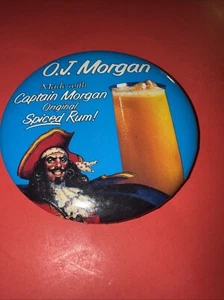 O.J. Morgan Captain Morgan RUM PINBACK BUTTON PIN 3" - Picture 1 of 2