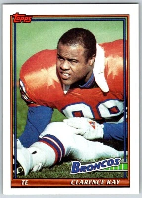 1991 TOPPS CLARENCE KAY DENVER BRONCOS #558 - Image 1 of 2