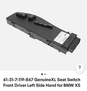 61-31-7-119-867 Genuine XL Seat Switch Front Driver Left Side BMW X5, 3 series - Picture 1 of 1