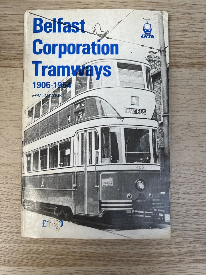 Belfast Corporation Tramways 1905-1954 Rail History Ireland Trains - Image 1 of 1