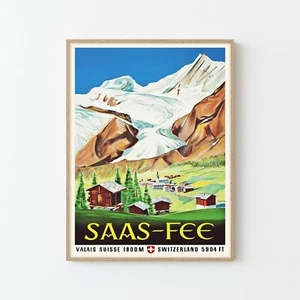 Saas-Fee Swiss Alps Vintage Travel Poster Fine Art Print | Home Decor - Picture 1 of 6