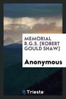 Memorial R.G.S. [Robert Gould Shaw]
