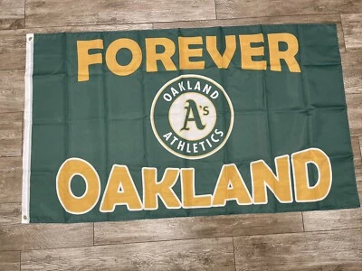 Oakland Athletics Flag 3x5 ft Forever Oakland 2024 Las Vegas rooted in  OAKLAND - Image 1 of 3