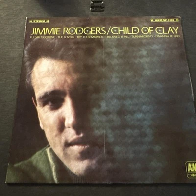 Jimmie Rodgers: Child Of Clay - 1967 A&M Records SP-4130 -Folk Rock Vinyl LP - Image 1 of 3