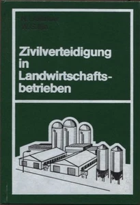 Zivilverteidigung in Landwirtschaftsbetrieben Akimov, N. I. und W. G. Iljin: - Picture 1 of 1