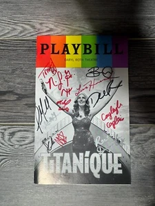 CAST SIGNED, TITANIQUE, PLAYBILL, DARYL ROTH THEATRE, JUNE 2023 - Picture 1 of 7