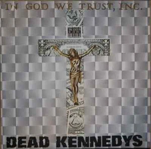 Dead Kennedys In God We Trust, Inc. NEAR MINT Statik Records Vinyl LP - Foto 1 di 1
