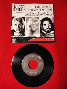 KENNY ROGERS KIM CARNES JAMES INGRAM What About Me?The Rest Of Last Night 7" VG+ - Imagen 1 de 2