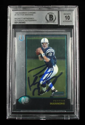Peyton Manning Signed 1998 Bowman Chrome #1 - Autograph Graded Beckett 10 - Rook - Image 1 of 2