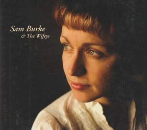 Sam Burke & The Wifeys - CD - Digipak - Bild 1 von 2