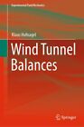 Hufnagel, Klaus Wind Tunnel Balances Book NEW