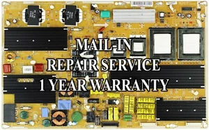Servicio de reparación por correo para fuente de alimentación Samsung BN44-00307A UN55B8500 UN55B9000 - Imagen 1 de 3