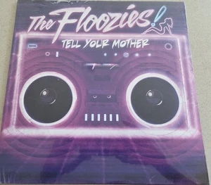 The Floozies Tell Your Mother Vinyl New Sealed Griz #439/500 - Picture 1 of 3