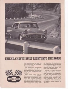 1957 Chevrolet Chevy Bel Air Print-Ad / "Friend, Chevy's Built into the Road" - Bild 1 von 1