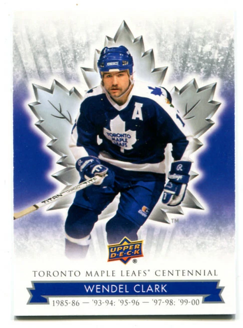 2017 Toronto Maple Leafs Centennial Wendell Clark Card #68 - Image 1 of 1
