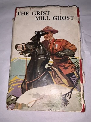 The Grist Mill Ghost EJ CRAINE HC DJ 1st Ed Book ILLUSTRATED 1931 Antique RARE Foto 1 de 4