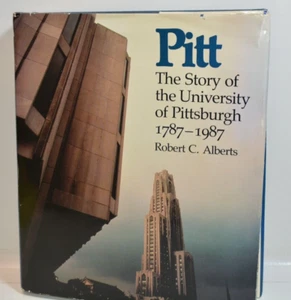 Pitt : The Story of the University of Pittsburgh, 1787-1987 Signed by Author - Imagen 1 de 8