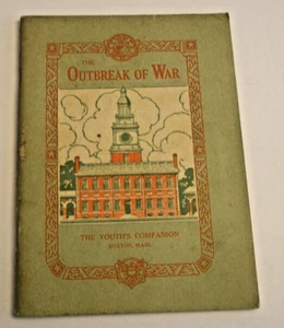 The Outbreak of War The Youth's Companion Boston 1910 American History - Picture 1 of 8