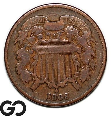1869 Two Cent Piece, Choice VG++/Fine Early Copper - Image 1 of 3