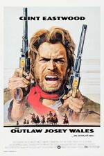 1976 THE OUTLAW JOSEY WALES VINTAGE MOVIE POSTER PRINT STYLE A 24x16 9 MIL PAPER