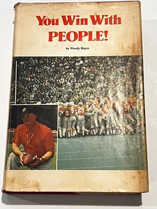 RARE BOOK: YOU WIN WITH PEOPLE ! 1973 by WOODY HAYES - OHIO ST. FOOTBALL - Bild 1 von 5