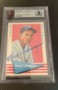 CHARLIE GEHRINGER 1961 FLEER #32 - BAS AUTO - DETROIT TIGERS Blue Ink
