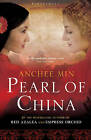 Pearl of China by Anchee Min (Paperback, 2010)