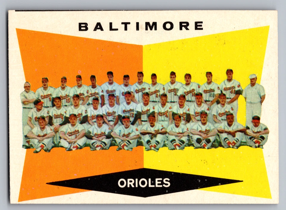 1960 TOPPS #494 BALTIMORE ORIOLES TEAM CARD W/BROOKS ROBINSON & WILHELM UNMARKED - Image 1 of 3