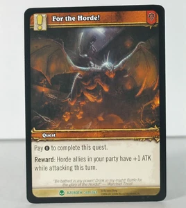 For the Horde! - Heroes of Azeroth - 344/361 - Warcraft TCG - Uncommon - Picture 1 of 17